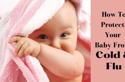Protect your baby from cold and flu