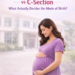 Normal Delivery vs C-section