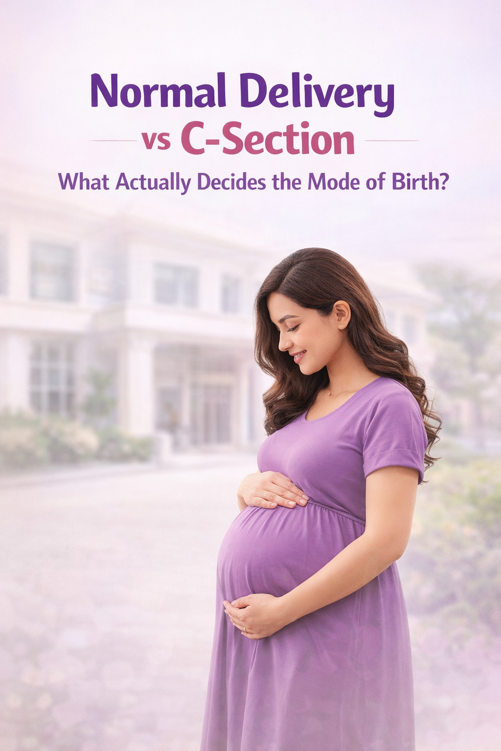 Normal Delivery vs C-section